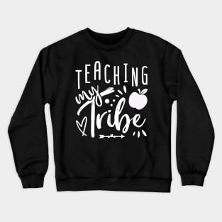 Teaching My Tribe Crewneck Sweatshirt